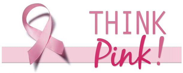 Think Pink - Breast Cancer Awareness Month
