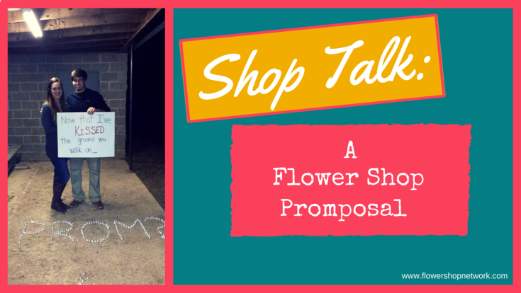 Shop Talk: A Flower Shop Promposal
